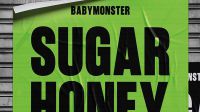 'YG' 베이비몬스터, 초고속 '컴백'…6월 8일 신곡 'SUGAR HONEY ICE TEA' 발표