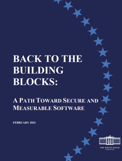 ▲미국 백악관 산하 국가사이버국장실(ONCD)가 지난해 2월 발간한 '안전하고 신뢰할 수 있는 소프트웨어 구현을 위한 전략' 표지. 출처=백악관 홈페이지