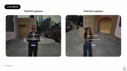 구글이 삼성전자 등과 협업해 개발한 '스마트안경'을 시연하는 장면. 이란어와 힌디어를 쓰는 2명이 각자의 언어로 말하면, 스마트안경이 실시간 번역을 제공한다.  /사진=구글 I/O 25 키노트 영상