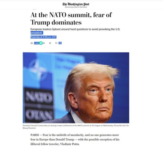미국 워싱턴포스(WP) 칼럼니스트 리 호크스타더가 26일(현지시간) 쓴 ‘나토 정상회의에서 트럼프에 대한 두려움이 지배하다’는 제목의 칼럼. 사진 WP 홈페이지 캡처