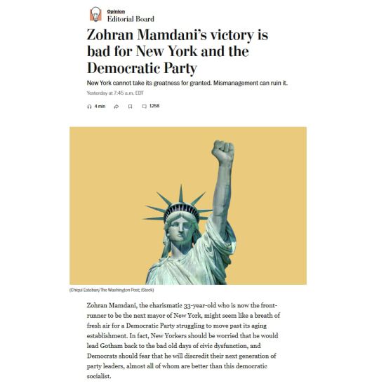 워싱턴포스트는 26일 조란 맘다니가 뉴욕시장이 되면 뉴욕과 민주당 모두에 부정적인 영향을 미칠 것이라는 내용의 논설실 명의 사설을 냈다./워싱턴포스트