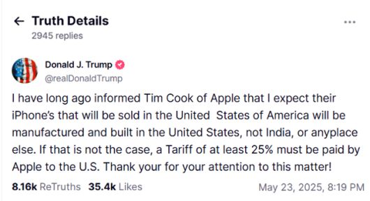 도널드 트럼프 미국 대통령이 23일(현지시간) 자신의 사회관계망서비스(SNS) 트루스소셜에 애플이 생산기지를 미국으로 옮기지 않으면 최소 25% 관세를 부과받게 될 것이라고 썼다. 트루스소셜 캡처