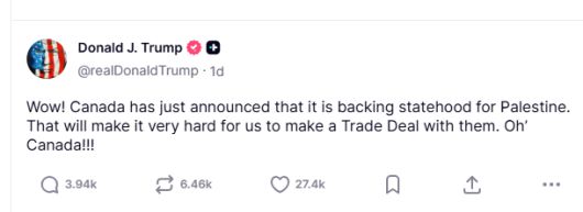 도널드 트럼프 미국 대통령이 캐나다의 팔레스타인 국가 인정에 대한 놀라움을 표시한 소셜미디어(SNS) 게시글 [트루스소셜 캡처]