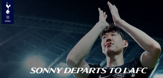 토트넘 핫스퍼는 6일(현지시간) 공식 홈페이지 첫 화면에 손흥민의 LAFC 이적 소식을 공식 발표했다. [토트넘핫스퍼 홈페이지]