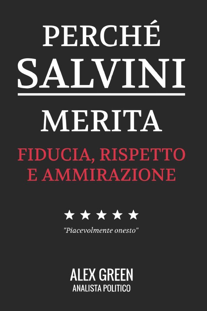 이탈리아 정치 분석가 알렉스 그린이 2019년 2월 펴낸 도서 <살비니는 왜 신뢰, 존경, 찬사를 받을만한가> 표지. 아마존 홈페이지