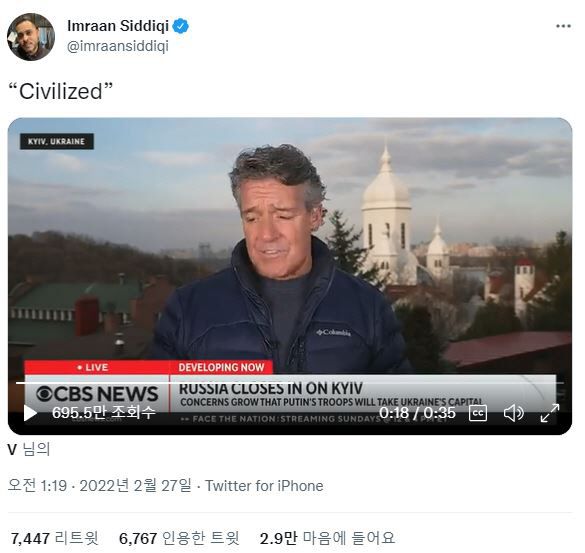 미국 CBS방송의 찰리 다가타 해외특파원은 지난 25일(현지시간) 생방송에서 “우크라이나는 이란이나 아프가니스탄 같은 곳이 아니다. 여긴 상대적으로 유럽에 가깝고 비교적 문명화된 곳으로, 그런 일(전쟁)이 일어날 거라 예상하지 않는 곳”이라 발언해 논란이 됐다. 해당 발언이 담긴 영상은 트위터에서 700만에 달하는 조회수를 기록했다. | 트위터 갈무리