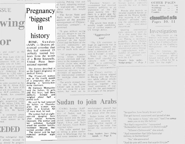 좀 더 거슬러 올라가 보면, 1971년 7월 이탈리아 로마의 제나로 몬타니노 박사는 무려 ‘열다섯 쌍둥이’도 목격했다. 당시 몬타니노 박사는 병원으로 실려온 24주차 임산부 배 속에 여자아기 10명과 남자아기 5명이 있었으며, 출생과 동시에 열다섯 쌍둥이 모두가 사망했다고 밝힌 바 있다.