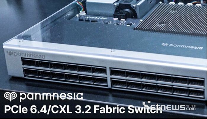 파네시아가 공개한 PCIe 6.4·CXL 3.2 지원 패브릭 스위치 솔루션.