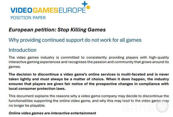 유럽 게임업계 로비 단체인 비디오 게임즈 유럽(Video Games Europe)은 스톱 킬링 게임즈 운동에 대해 공식적으로 반대 입장을 표명했다.