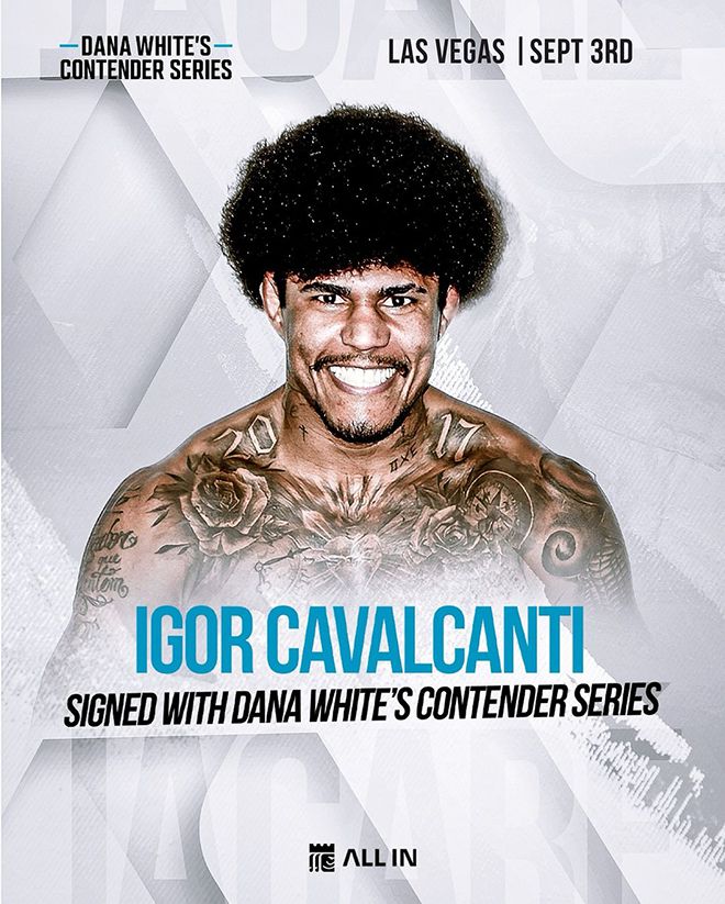 이고르 카발칸티는 종합격투기 10연승 및 브라질 두 단체 챔피언의 무패 파이터로 ‘컨텐더 시리즈’에 참가하여 고석현과 겨룬다.