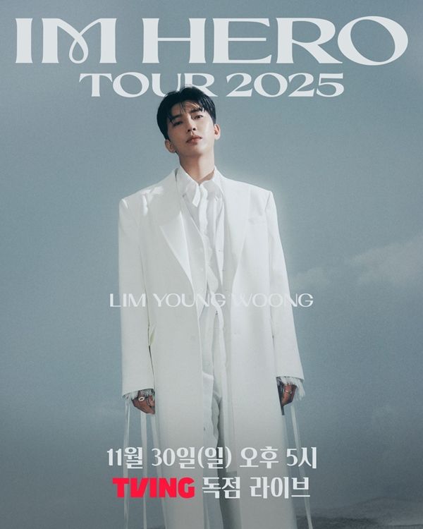 6일 오전 임영웅 공식 SNS 채널을 통해 임영웅의 2025 전국투어 콘서트 ‘IM HERO’ 서울 생중계 소식이 전해졌다.