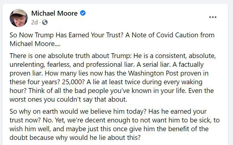 미국 유명 영화감독 마이클 무어가 '도널드 트럼프 미국 대통령의 코로나 확진은 거짓'이라고 자신의 페이스북에 지난 2일 글을 올렸다./페이스북
