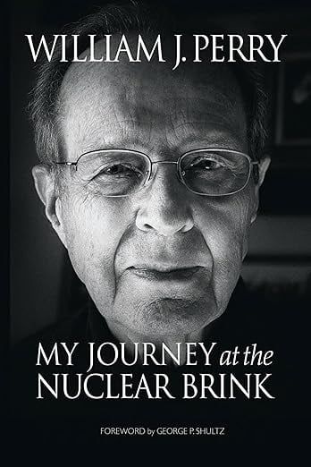 윌리엄 페리 전 미 국방장관의 회고록 My Journey at the Nuclear Brink. 한국에서는 '핵 벼랑을 걷다'라는 제목으로 창비가 번역 출간했다.