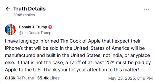 도널드 트럼프 미국 대통령이 23일(현지시간) 자신의 사회관계망서비스(SNS) 트루스소셜에 애플이 생산기지를 미국으로 옮기지 않으면 최소 25% 관세를 부과받게 될 것이라고 썼다. 트루스소셜 캡처