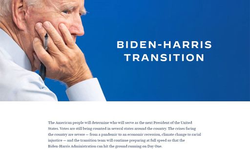 바이든, 인수위 홈피서 美 4대 위기 거론 올해 미국 대선에서 승기를 잡은 민주당 조 바이든 대통령 후보와 카멀라 해리스 부통령 후보가 4일(현지시간) 인수위원회 홈페이지를 개설했다. 바이든의 얼굴 사진과 ‘바이든-해리스 인수위’라는 제목 아래 코로나19 대유행, 경기 침체, 기후 변화, 인종 불평등 등 미국의 4대 위기를 거론하면서 “첫날부터 성공적으로 나아갈 수 있도록 최대한 빠르게 준비하겠다”는 글이 올라왔다. 홈페이지 캡처