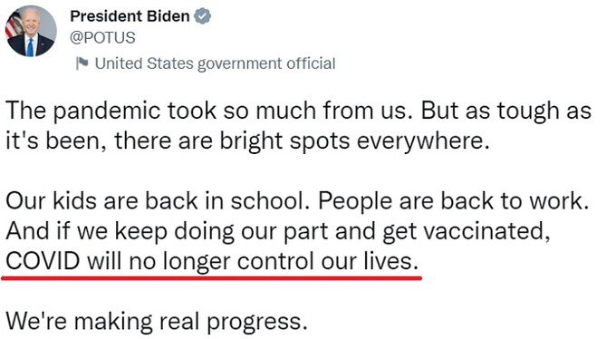 조 바이든 미국 대통령이 26일(현지시간) SNS에 올린 글. ‘코로나19는 더 이상 우리의 삶을 통제하지 못할 것’(빨간줄)이란 대목이 눈길을 끈다. SNS 캡처