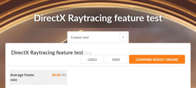 다이렉트X 레이트레이싱 벤치마크 결과다. 85.05FPS를 기록했다.